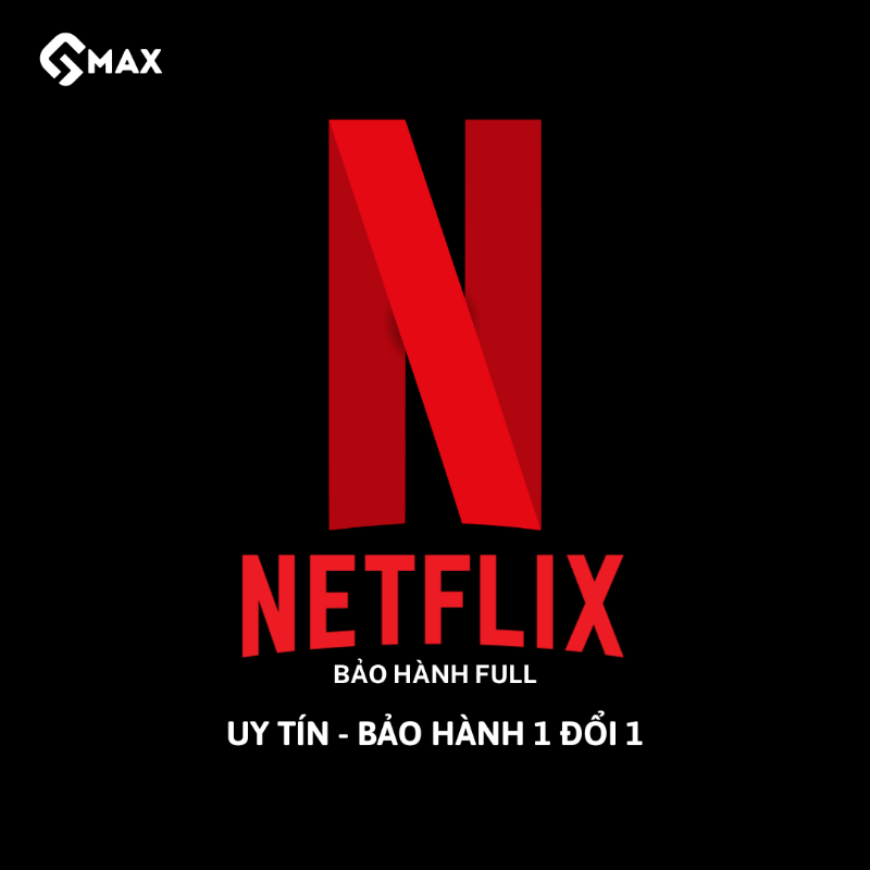 NETFLIX PREMIUM FULL HD 4K HDR GIÁ RẺ
